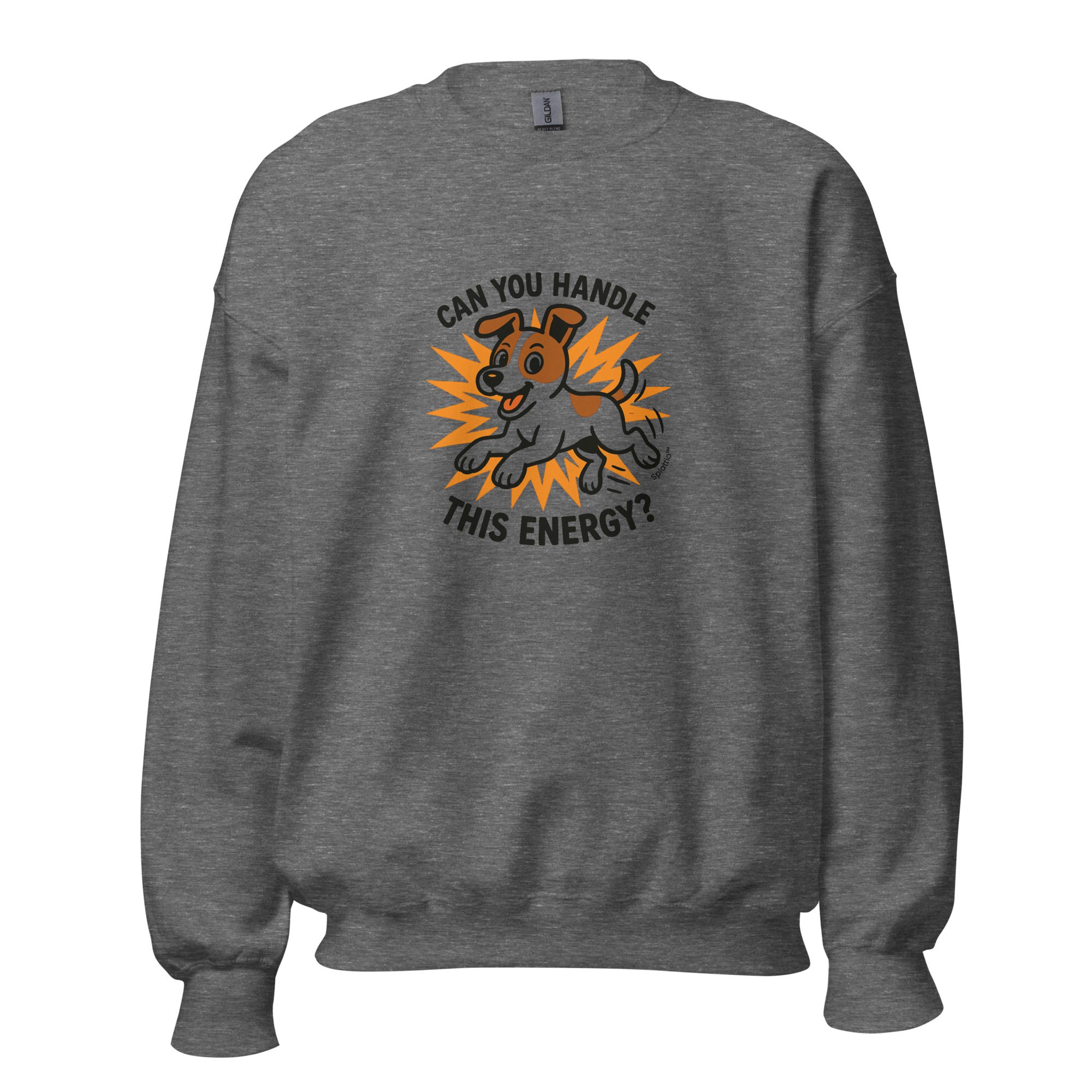 Unisex Sweatshirt – “Can You Handle This Energy?” - Image 5
