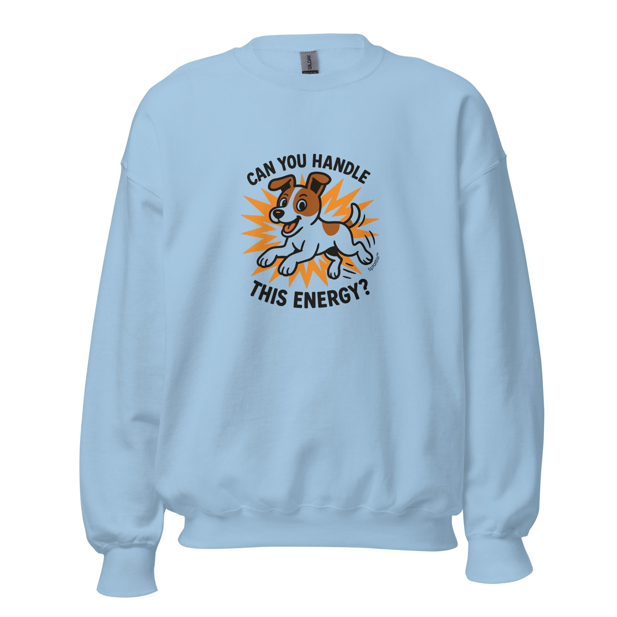 Unisex Sweatshirt – “Can You Handle This Energy?” - Image 11
