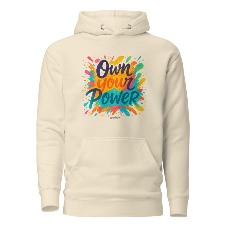 Unisex Hoodie – “Own Your Power” - Image 9