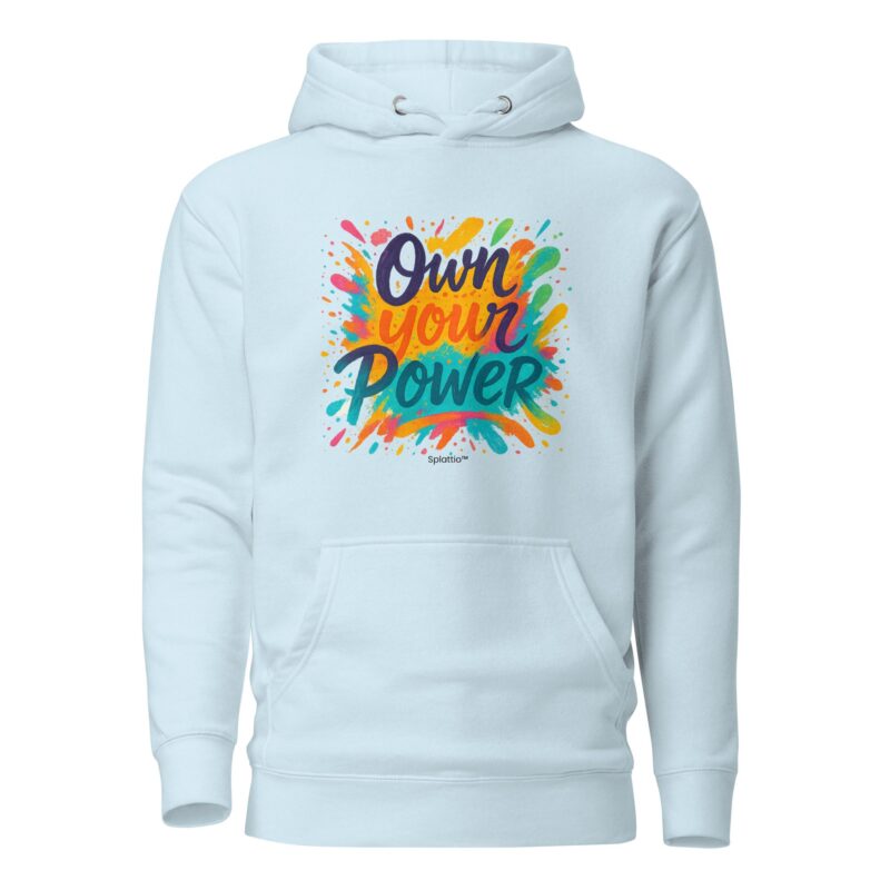 Unisex Hoodie – “Own Your Power” - Image 8